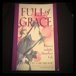 Full of Grace by Johnnette s. Benkovic